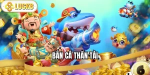 ban-ca-than-tai