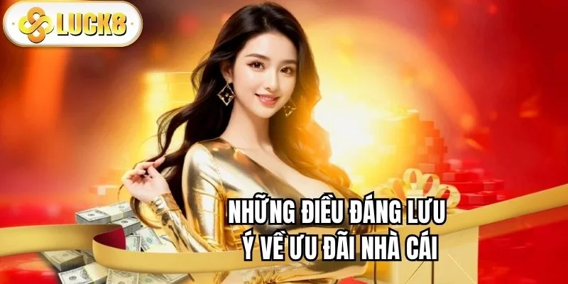 khuyen-mai-luck8-luu-y
