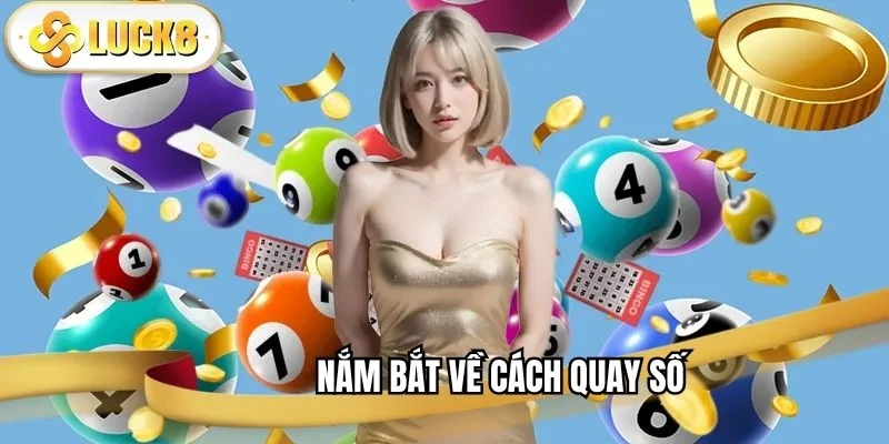 nam-bat-ve-cach-quay-so