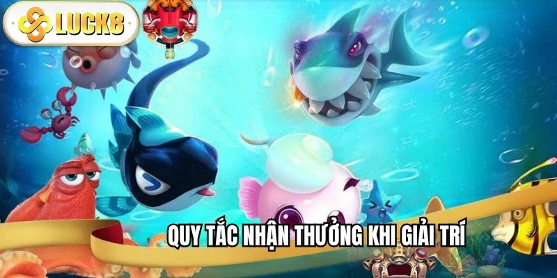 quy-tac-nhan-thuong-khi-giai-tri