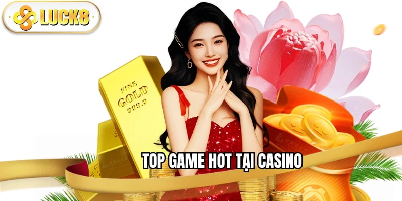 top-game-hot-tai-casino